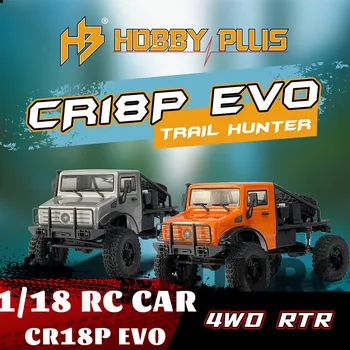 Радиоуправляеми автомобили Hobby Plus 1/18 CR18P EVO Trail Хънтър, Радиоуправляемая електрически модел на колата на дистанционното управление, робот играчки за деца и възрастни